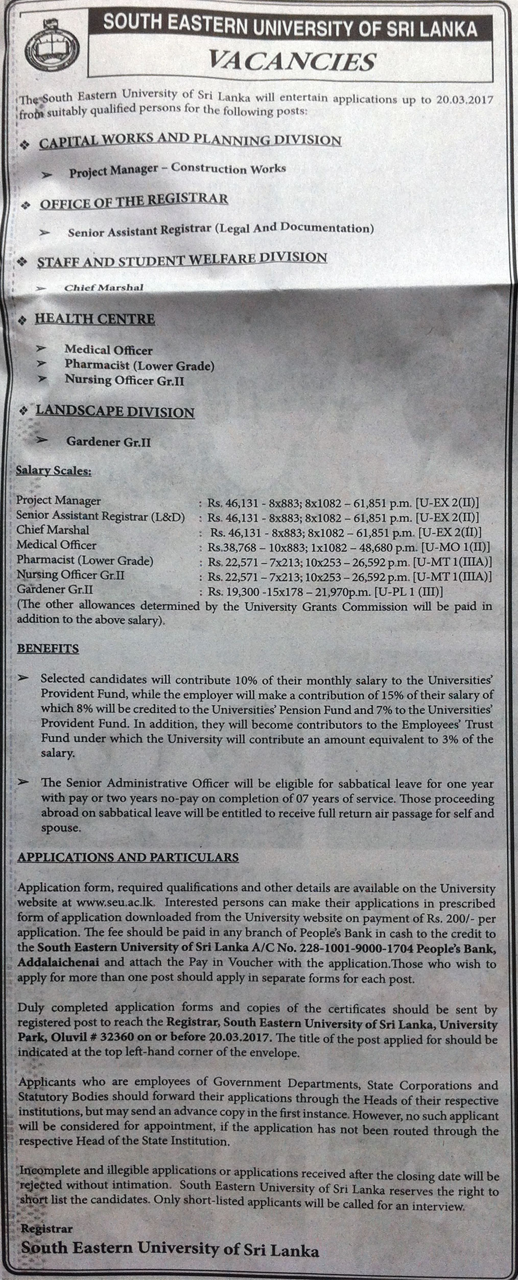 Project Manager, Senior Assistant Registrar, Chief Marshal, Medical Officer, Pharmacist, Nursing Officer, Gardner - South Eastern University